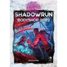 Shadowrun: Bodyshop 2082 (Hardcover), 204 pages (DE edition)